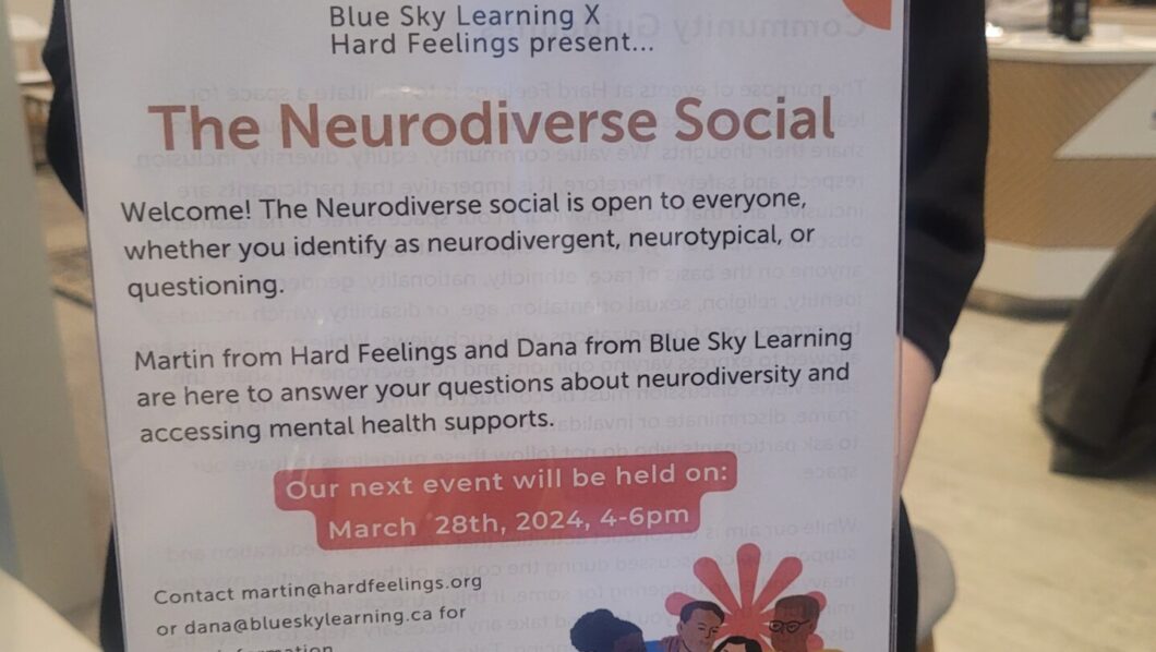 The Neurodiverse Social sign. Meetings are held on the last Thursday of every month, from 4p.m. to 6p.m., and are free to all who wish to attend.